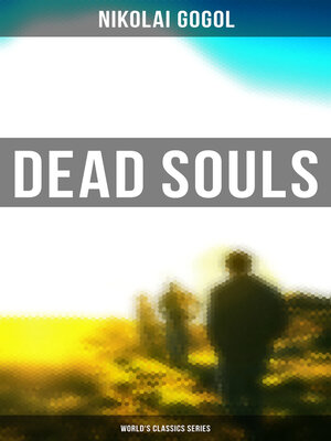 cover image of Dead Souls (World's Classics Series)